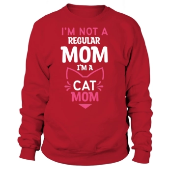 I am not a normal mom I am a cat mom Sweatshirt