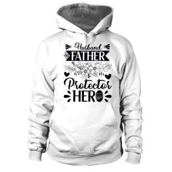 Husband Father Protector Hero Hoodies