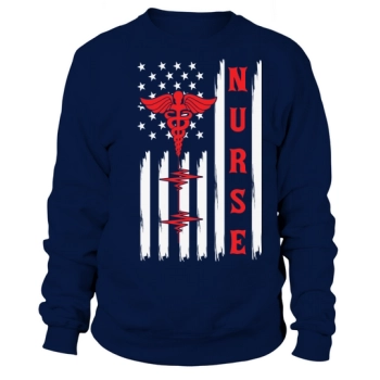 Nurse American Flag US Patriotic Sweatshirt