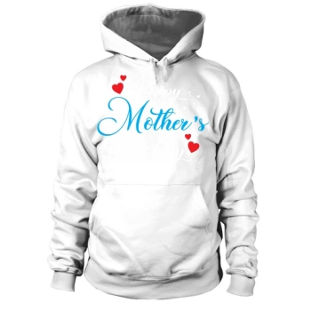 Happy Mother's Day Hoodies