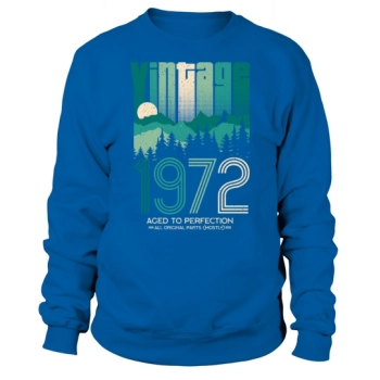 Vintage 1972 - 50 Years Old - 50th Birthday Gift Sweatshirt