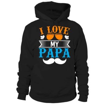 I love my dad Hoodies