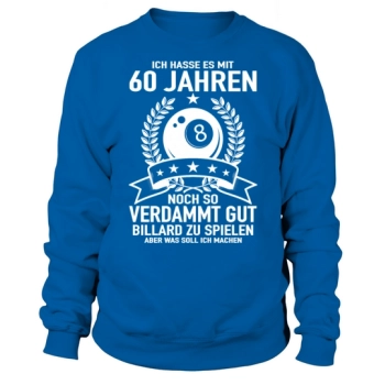 60 Years 8 Ball Pool Billiard 60th Birthday Sweatshirt