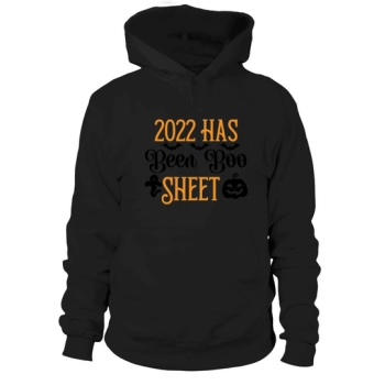 Halloween 2022 Funny Ghost 2022 Has Been Boo Sheet Hoodies