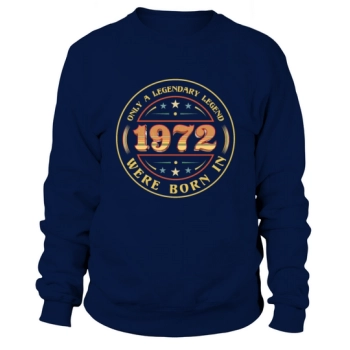 1972 Birthday Year Anniversary 50th Birthday Sweatshirt