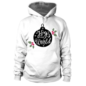 Joy to the world happy christmas Hoodies