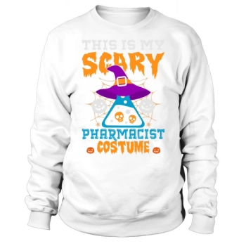 This Is My Scary Pharmacist Halloween Costume Sweatshirt