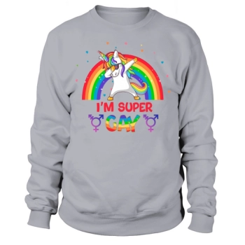 I Am Super Gay LBGT Pride Unicorn Sweatshirt
