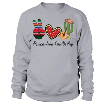 Cinco De Mayo 2 Sweatshirt