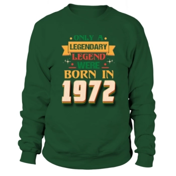 1972 Birthday Year Anniversary 50th Birthday Sweatshirt