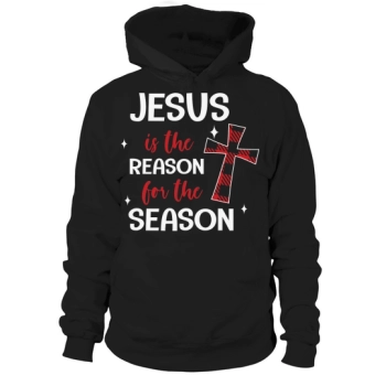 Jesus is the reason for the season Christmas Hoodies