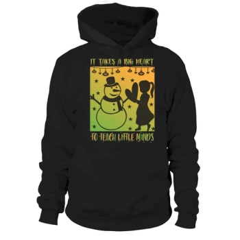 It takes a big heart to teach little minds Christmas Hoodies