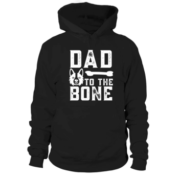 Dog Quotes Dad to the bone Hooded Sweatshirt