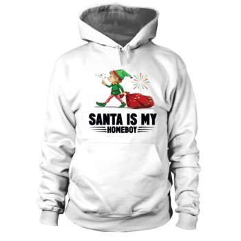 Santa Is My Homeboy Merry Christmas Hoodies