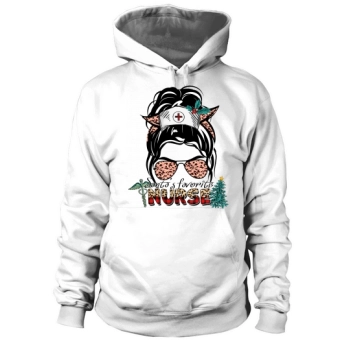 Santa Favorite Nurse Messy Bun Hoodies