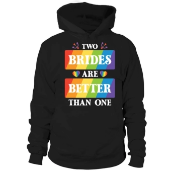 Two Brides Are Better Than Hoodies