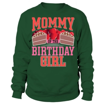 Mommy of the Birthday Girl Sweatshirt