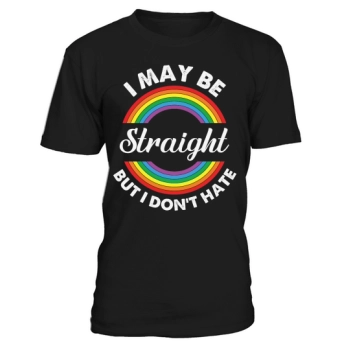 I May Be Straight But I Don't Hate