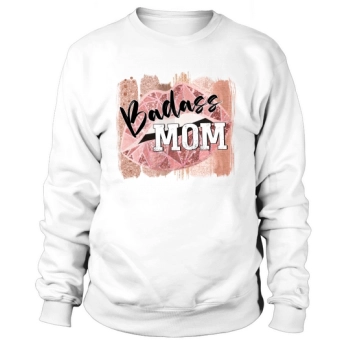 Badass Mom Sublimation Sweatshirt