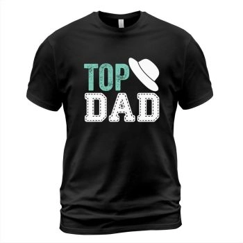 Top Dad Fathers Day