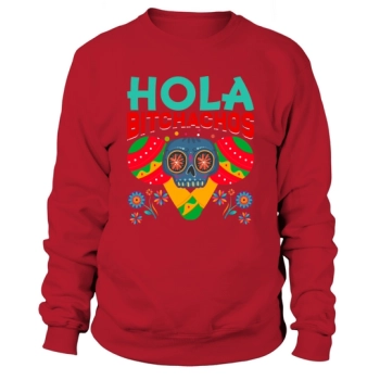 Hola BitchachosCinco De Mayo Sweatshirt