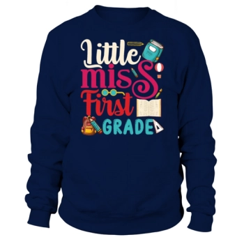 Children Little Miss First Grade Back To School Sweatshirt