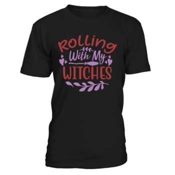 Rolling With My Witches Halloween Quote Unisex T-Shirt