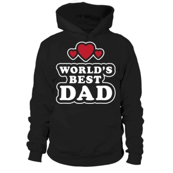 World's Best Dad Fathers Day Gift Hoodies