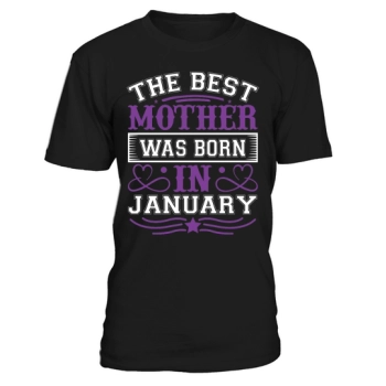 The best mom was born in January