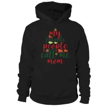 My Favorite People Call Me Mom Merry Christmas Hoodies