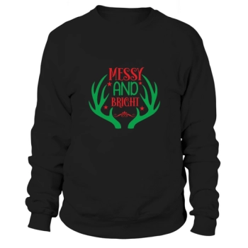 Messy and Bright Christmas Sweatshirt