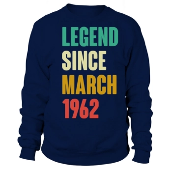 March 1962 60th Birthday 60 Years Old Gift M Sweatshirt