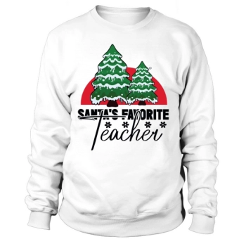 Santa's Favorite Teacher Christmas Trees Sweatshirt