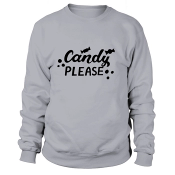 Candy Please Halloween Phrase Sweatshirt