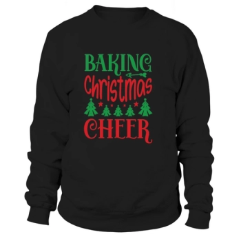 Baking Christmas Cheer Christmas Sweatshirt