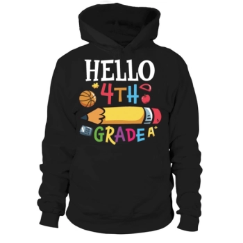 Hello 4th Grade Back To School Hoodies