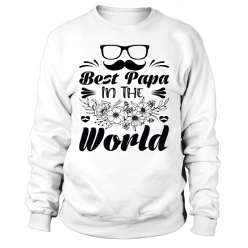 Best dad in the world Sweatshirt