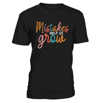 Mistakes Help Us Grow Back To School Motivational