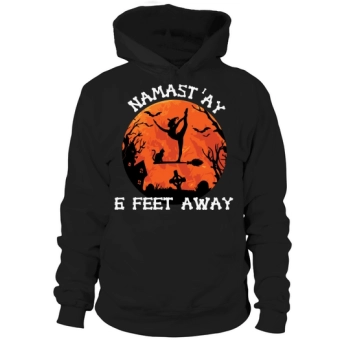 Namastay 6 Feet Away Funny Halloween Hoodie