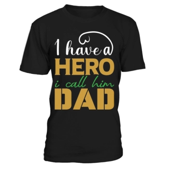 I Have A Hero I Call Him Dad