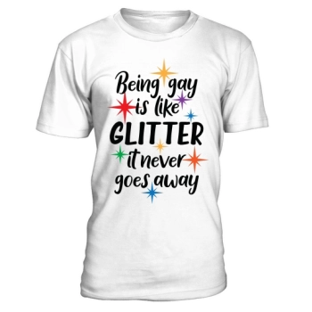 Being gay is like glitter, it never goes away