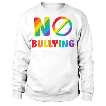 No Bullying Zone Anti-Bullying Sweatshirt