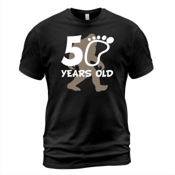 50th Birthday Bigfoot 50 Years Old Sasquatch