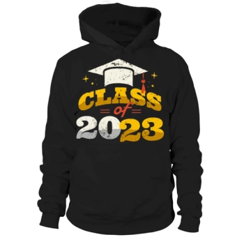 Class of 2023 - Senior 2023 High School Graduation Hoodies