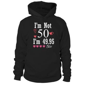 50th Birthday Funny Design Hoodies