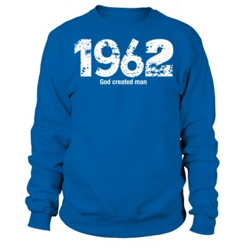 60th Birthday - 1962 Sweatshirt