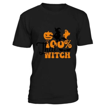 100% That Witch Halloween Shirt Halloween