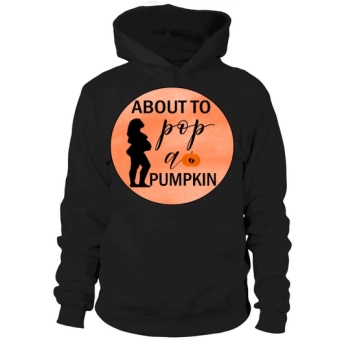 ABOUT TO POP PUMPKIN Hoodie