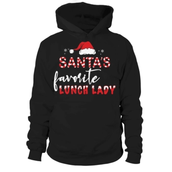 Santa's Favorite Lunch Lady Christmas Hoodies