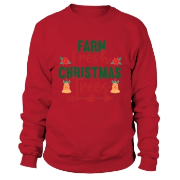 Farm Fresh Christmas Trees Sweatshirt